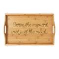 Engraved Bamboo Serving Tray — "Serve the moment, not just the meal."