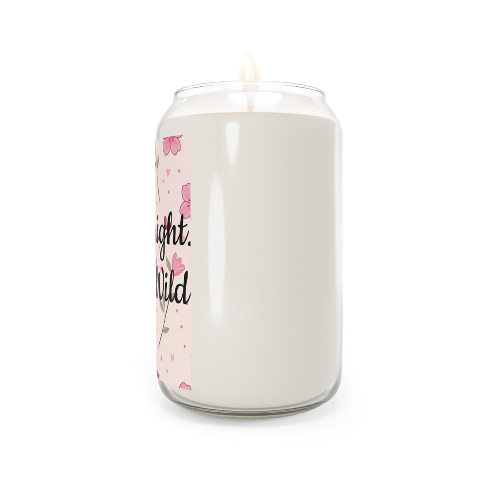 Bloom Wild Soy Candle – "Burn Bright, Bloom Wild" 13.75oz Scented Jar