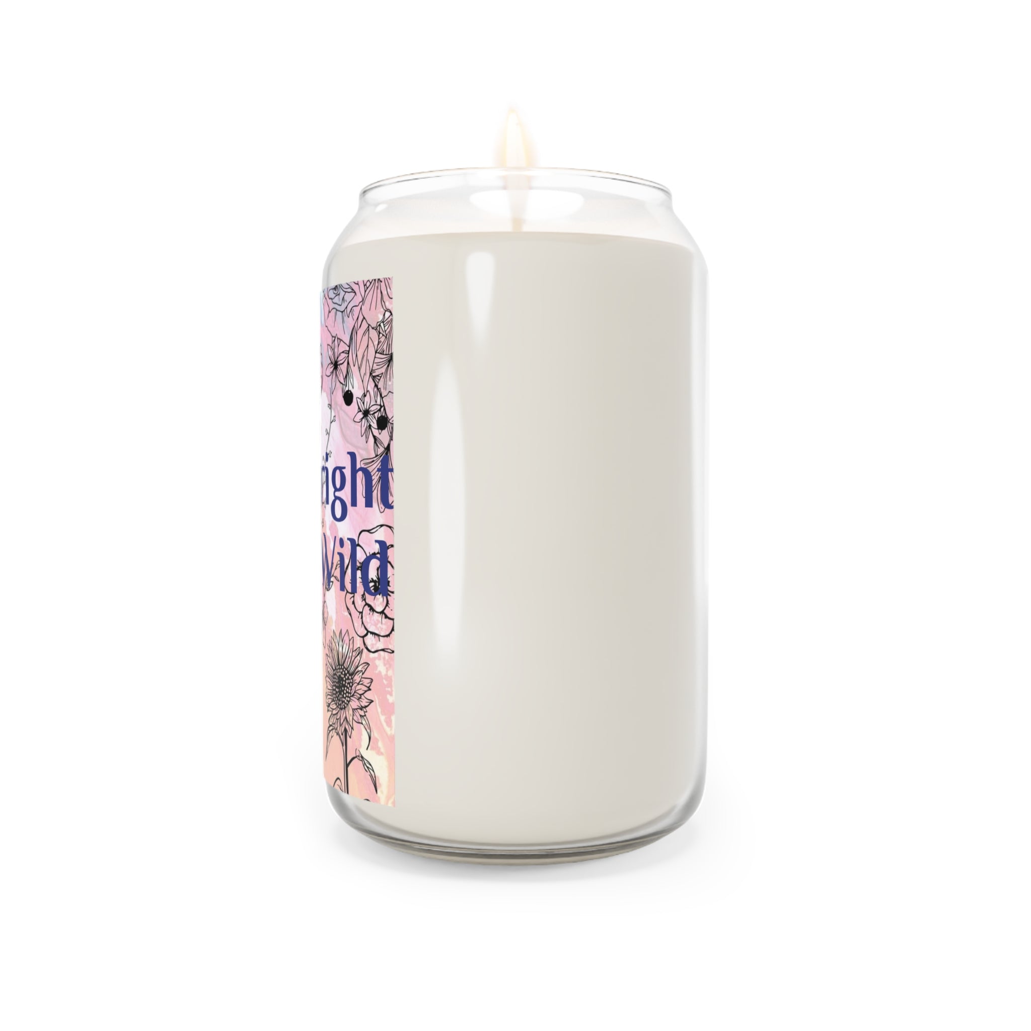 Bloom Wild Soy Candle – "Burn Bright, Bloom Wild" 13.75oz Scented Jar