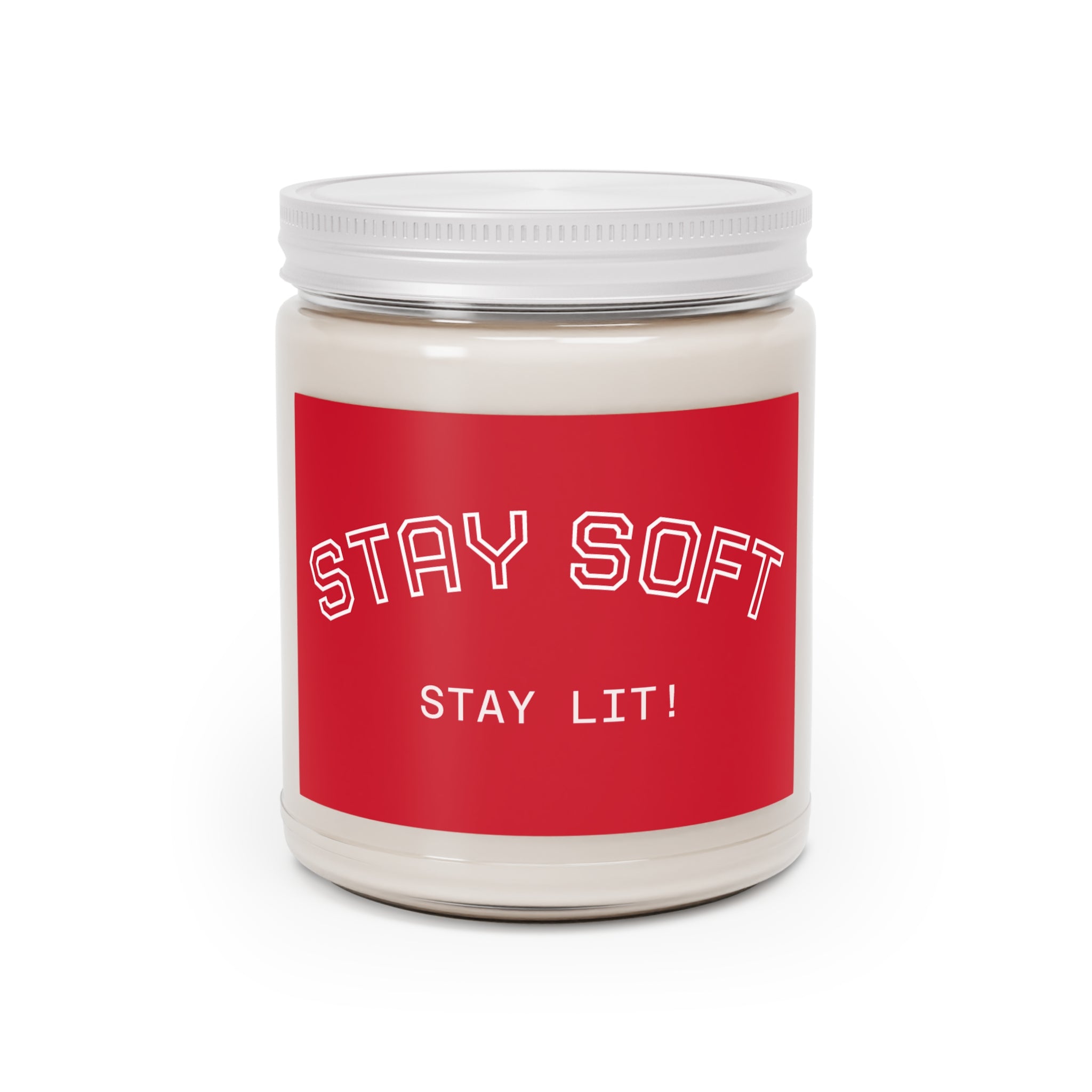 Stay Soft Soy Candle – 9oz Scented Jar (Stay Lit!)