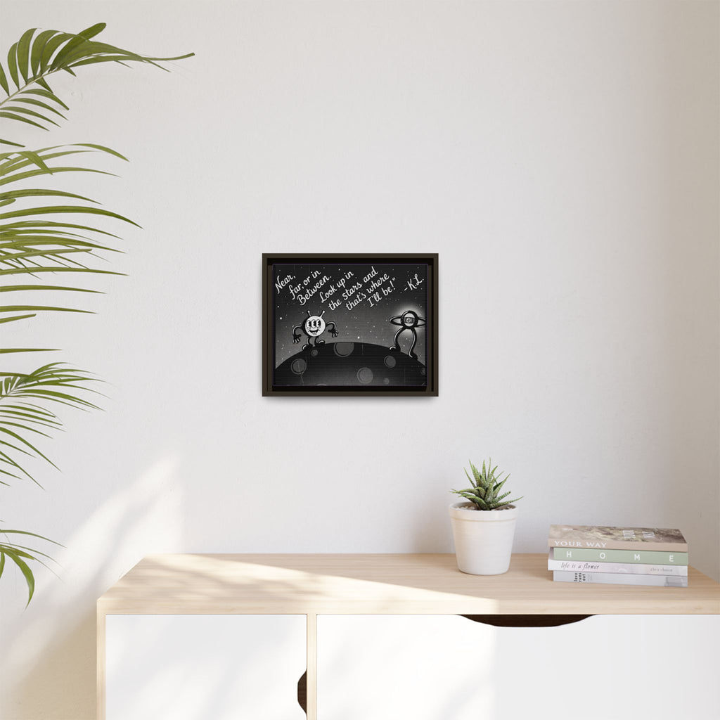 Framed Matte Canvas Art — Retro Space Quote Print (“Look up in the stars… I’ll be”)