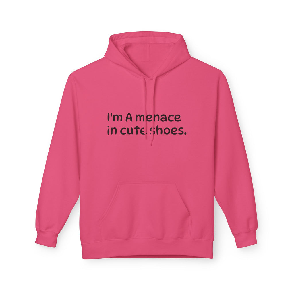 Hoodie - "I'm a Menace in Cute Shoes" Floral Pop Art Graphic Hoodie