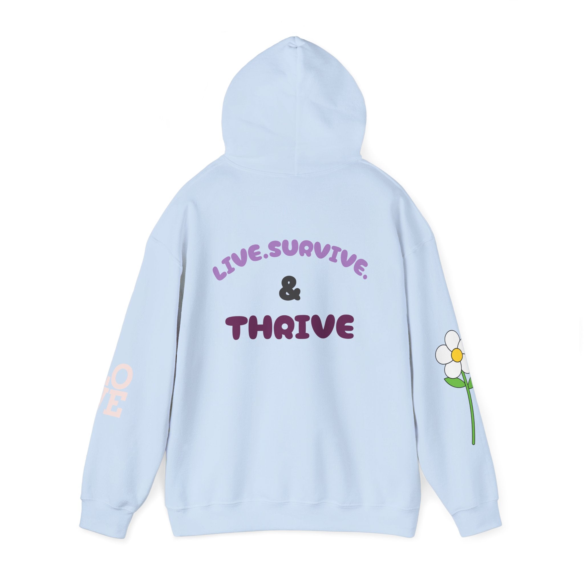 Hoodie — Live, Survive & Thrive Floral Smiley Motivational Hoodie