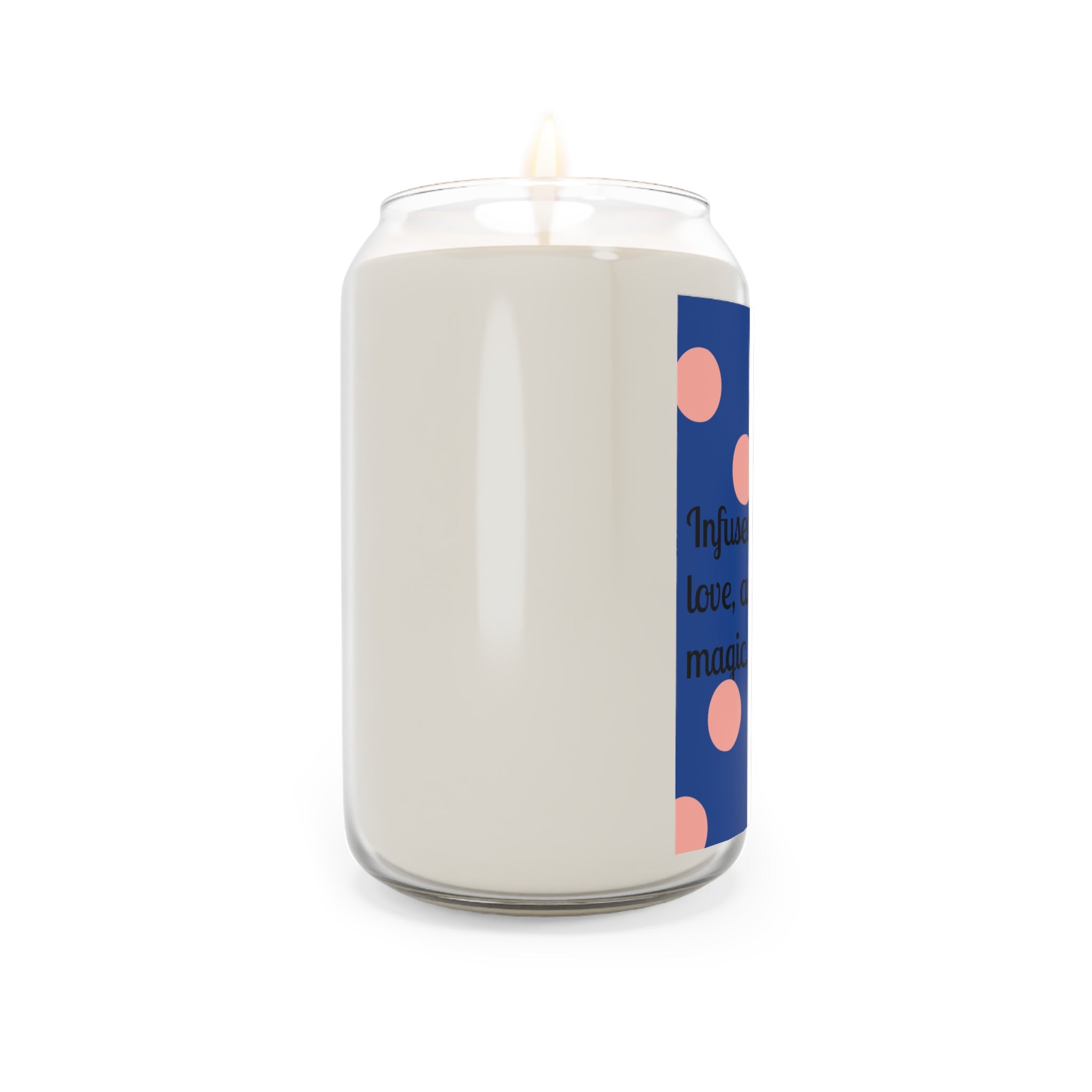 Soy Candle — "Infused with Peace, Love, and a Touch of Magic" (13.75 oz)