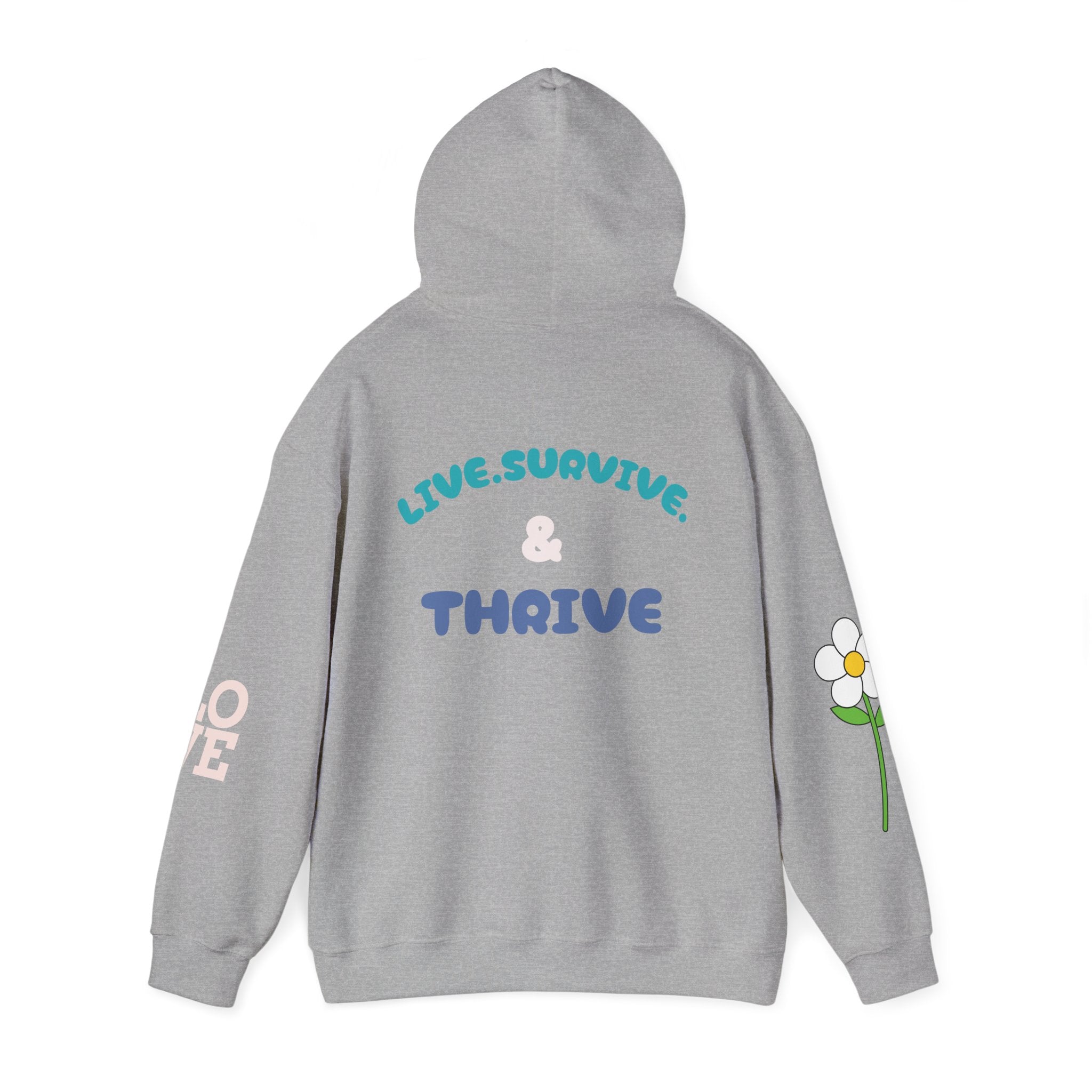 Hoodie — Live, Survive & Thrive Floral Smiley Motivational Hoodie