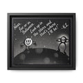 Framed Matte Canvas Art — Retro Space Quote Print (“Look up in the stars… I’ll be”)