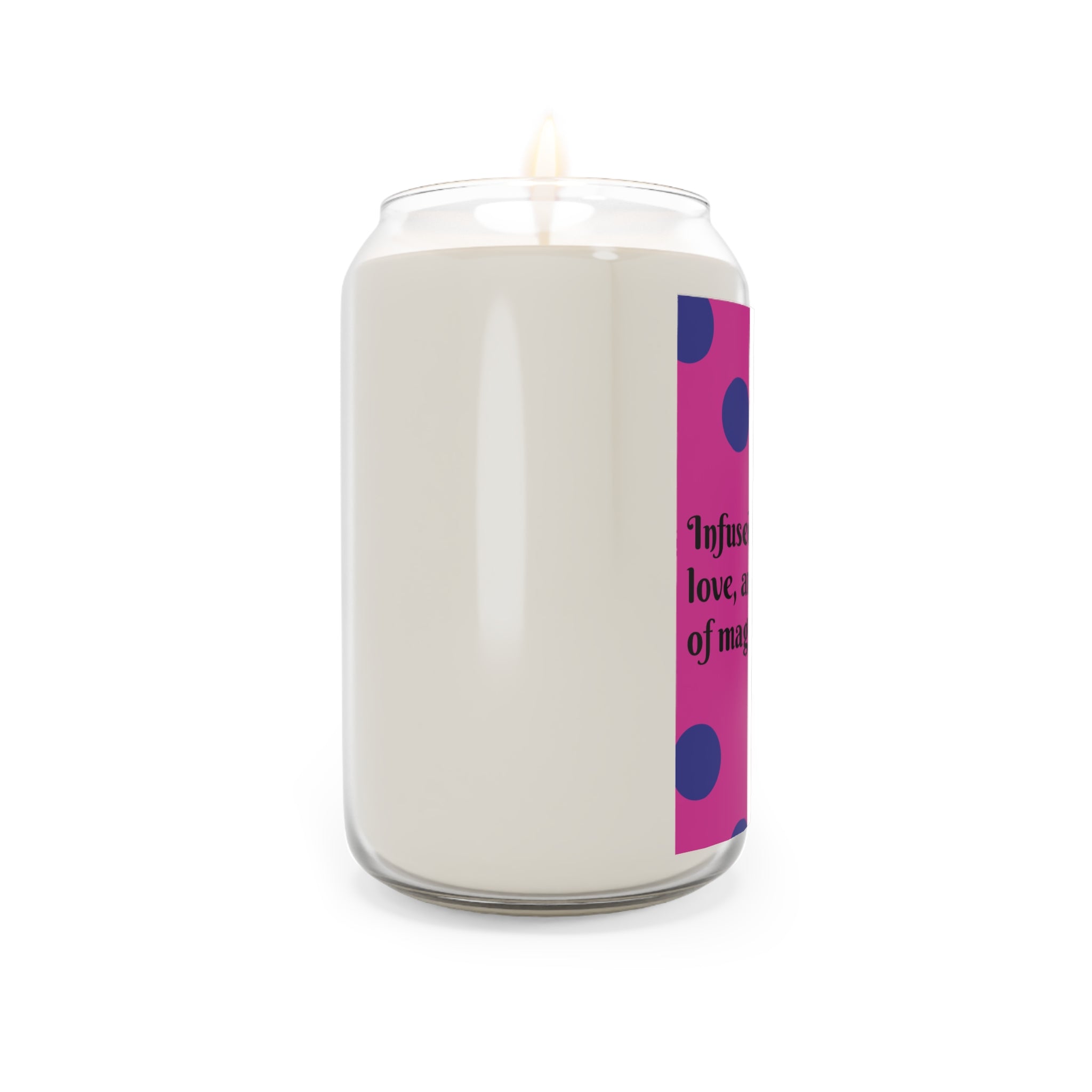 Soy Candle — "Infused with Peace, Love, and a Touch of Magic" (13.75 oz)