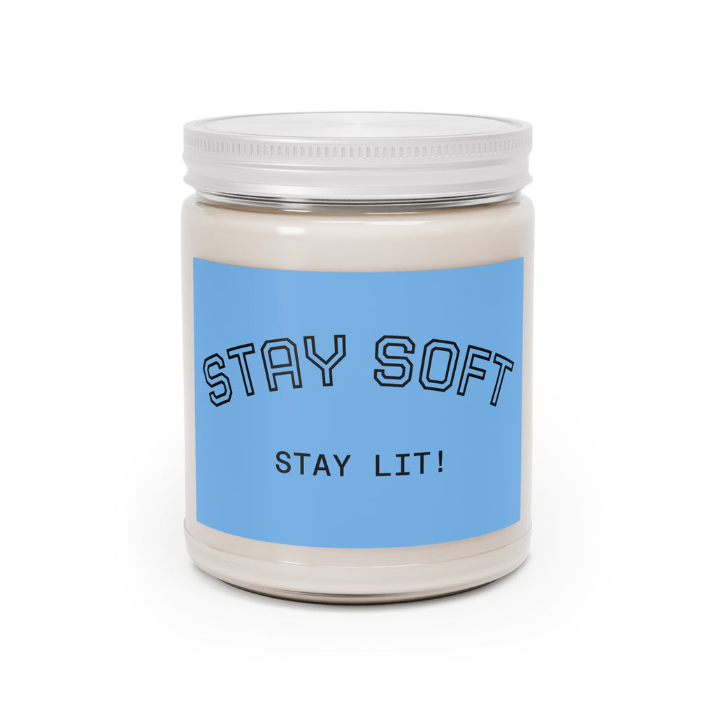 Stay Soft Soy Candle – 9oz Scented Jar (Stay Lit!)
