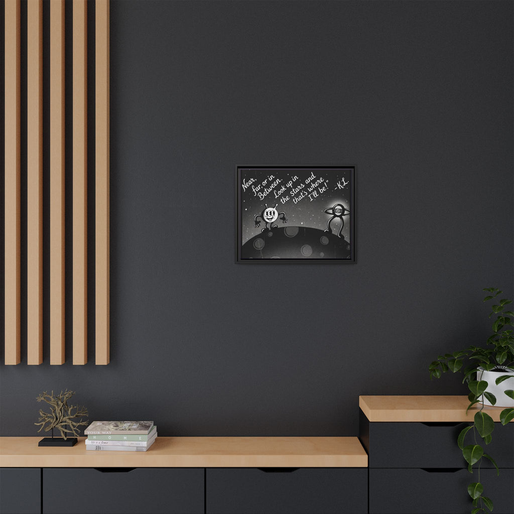 Framed Matte Canvas Art — Retro Space Quote Print (“Look up in the stars… I’ll be”)