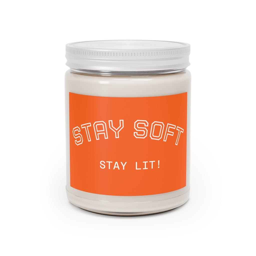Stay Soft Soy Candle – 9oz Scented Jar (Stay Lit!)