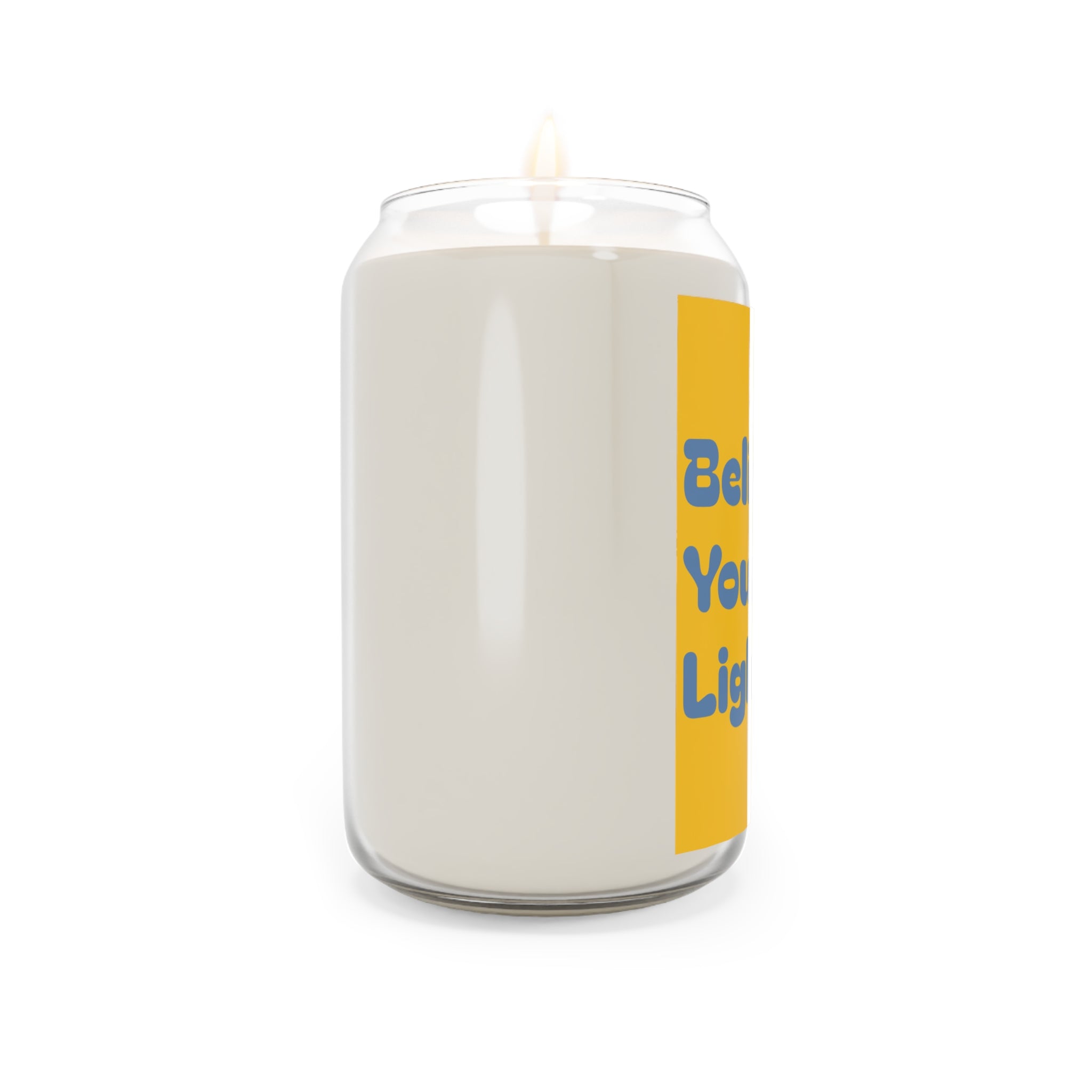 Inspirational Soy Candle — "Believe In Your Own Light" 13.75oz